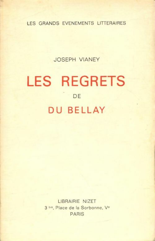 Livrenpoche : Les regrets de Du Bellay - Joseph Vianey - Livre