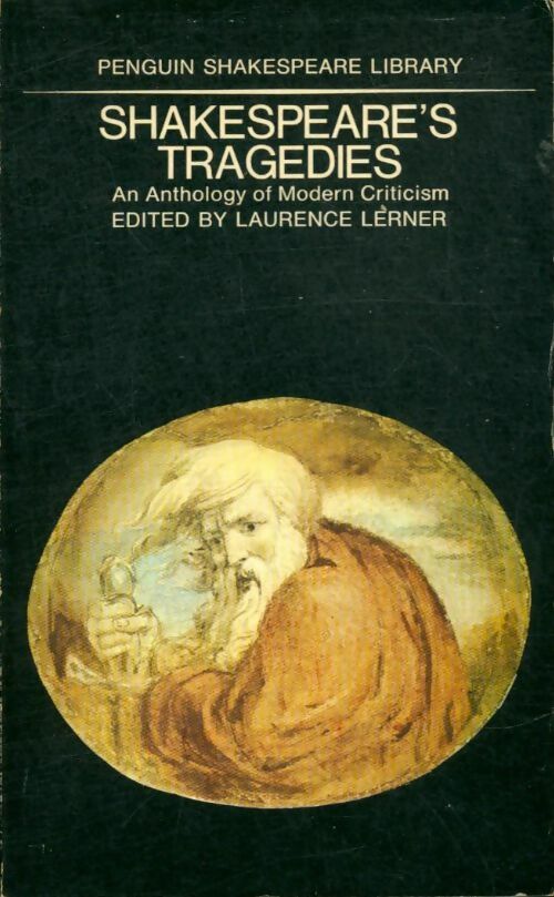 Livrenpoche : Shakespeare's tragedies : An anthology of modern criticism - Laurence Lerner - Livre