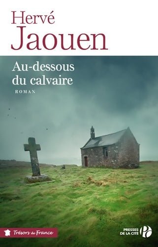 Livrenpoche : Au-dessous du calvaire - Hervé Jaouen - Livre