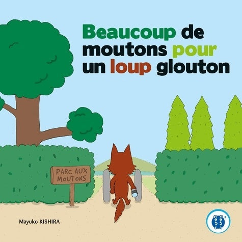 Livrenpoche : Beaucoup de moutons pour un loup glouton - Mayuko Kishira - Livre
