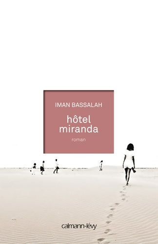 Livrenpoche : Hôtel miranda - Iman Bassalah - Livre