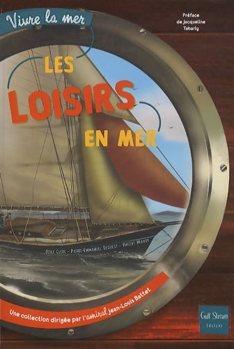 Livrenpoche : Les loisirs en mer - Odile Clerc - Livre