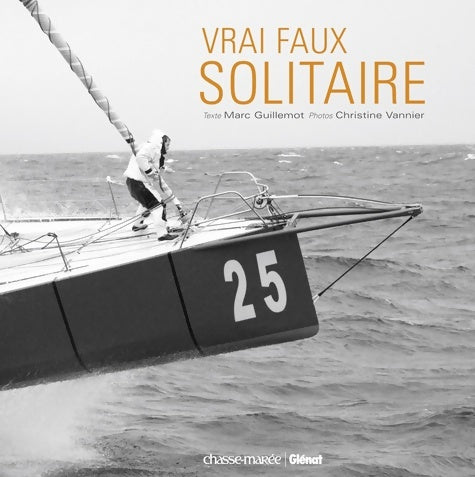 Livrenpoche : Vrai faux solitaire - Marc Guillemot - Livre