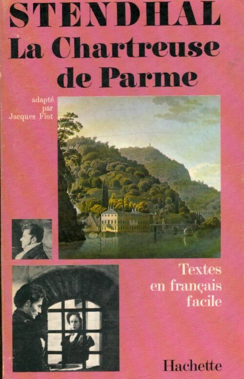 La chartreuse de Parme - Stendhal -  Hachette - Livre