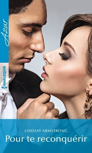 Livrenpoche : Pour te reconquérir - Lindsay Armstrong - Livre