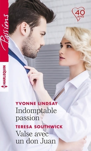 Livrenpoche : Indomptable passion / Valse avec un don Juan - Collectif - Livre