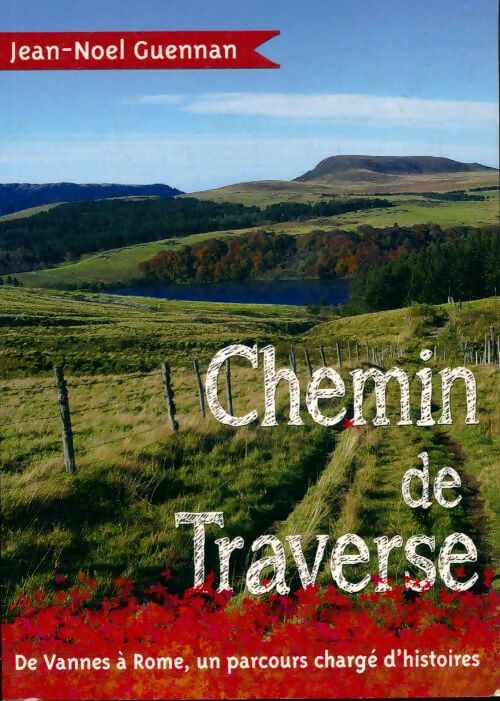 Livrenpoche : Chemin de traverse - Jean Noel Guennan - Livre