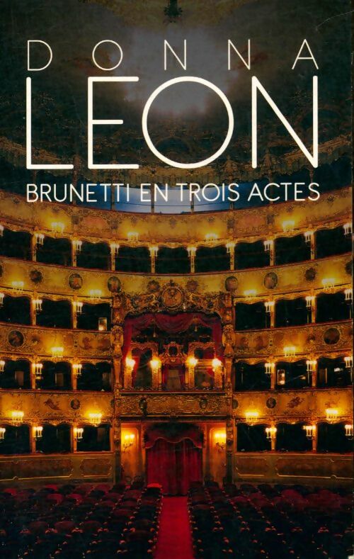 Livrenpoche : Brunetti en trois actes - Donna Leon - Livre