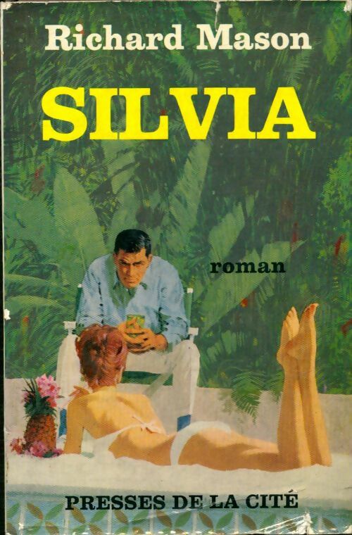 Livrenpoche : Silvia - Richard Mason - Livre