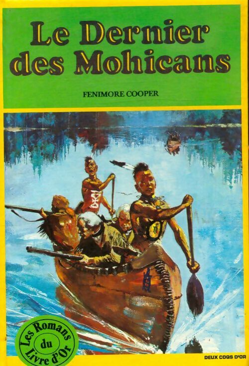 Livrenpoche : Le dernier des Mohicans - Francis Cooper - Livre