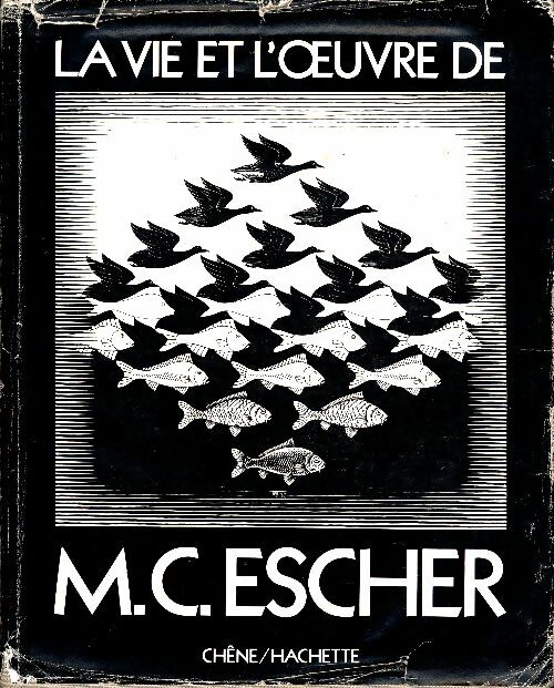 Livrenpoche : La vie et l'oeuvre de M.C. Escher - J.L. Locher - Livre
