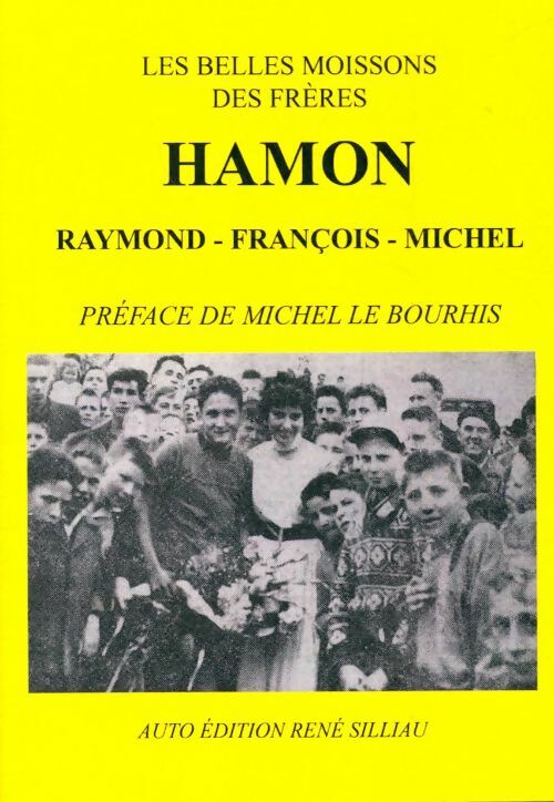 Livrenpoche : Hamon Raymond, François, Michel - René Silliau - Livre