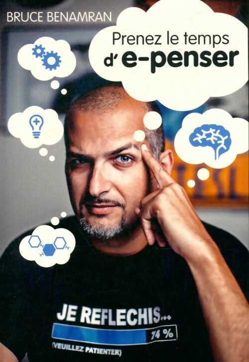 Livrenpoche : Prenez le temps d'e-penser - Bruce Benamran - Livre