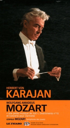 Livrenpoche : Wolfgang Amadeus Mozart : une petite musique de nuit  - Herbert Von Karajan - Livre