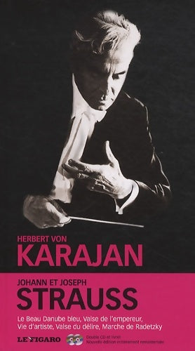 Livrenpoche : Johan & Joseph Strauss  le beau Danube bleu  - Herbert Von Karajan - Livre