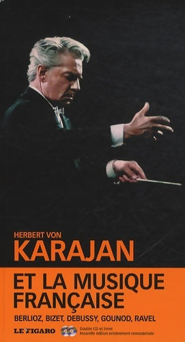 Livrenpoche : Herbert von Karajan et la musique française - Herbert Von Karajan - Livre