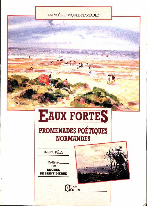 Livrenpoche : Eaux fortes - promenades poétiques normandes - Manoëlle Miquel-Regnauld - Livre