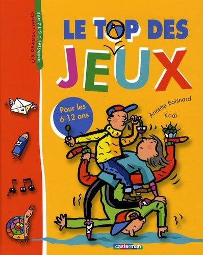 Livrenpoche : Le top des jeux - Kadi - Livre