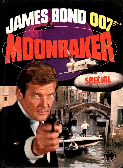 Livrenpoche : James Bond 007 moonraker special - Anon - Livre