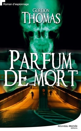 Livrenpoche : Parfum de mort - Docteur Thomas Gordon - Livre