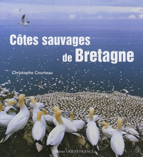 Livrenpoche : Côtes sauvages de Bretagne - Christophe Courteau - Livre