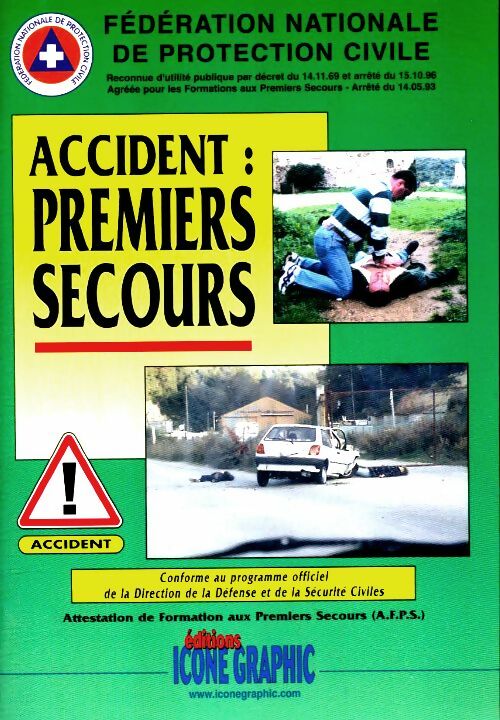 Livrenpoche : Accident : Premiers secours - Collectif - Livre