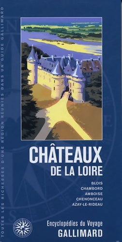 Livrenpoche : Châteaux de la Loire (ancienne édition) - René Maurice - Livre