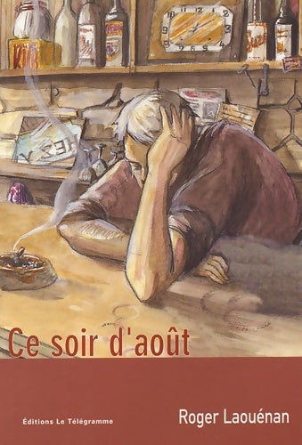 Livrenpoche : Ce soir d'août - Roger Laouenan - Livre