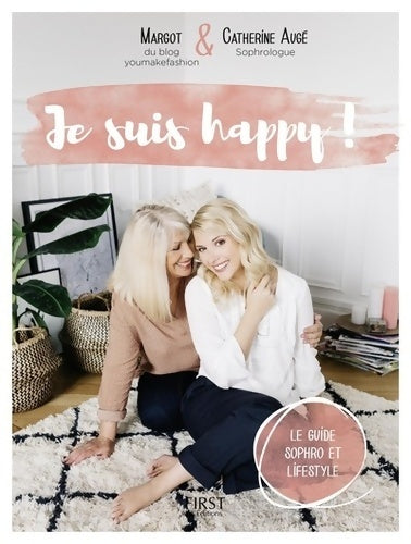 Livrenpoche : Je suis happy ! - Catherine Augé, Margot - Livre