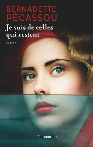 Livrenpoche : Je suis de celles qui restent - Bernadette Pécassou-Camebrac - Livre