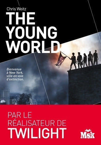 Livrenpoche : The young world Tome I : The young world  - Chris Weitz - Livre