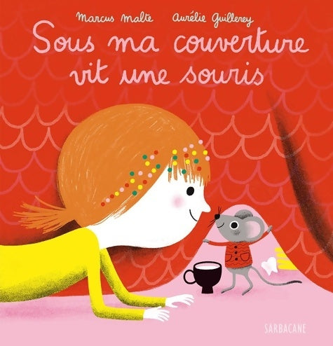 Livrenpoche : Sous ma couverture vit une souris - Marcus Malte - Livre