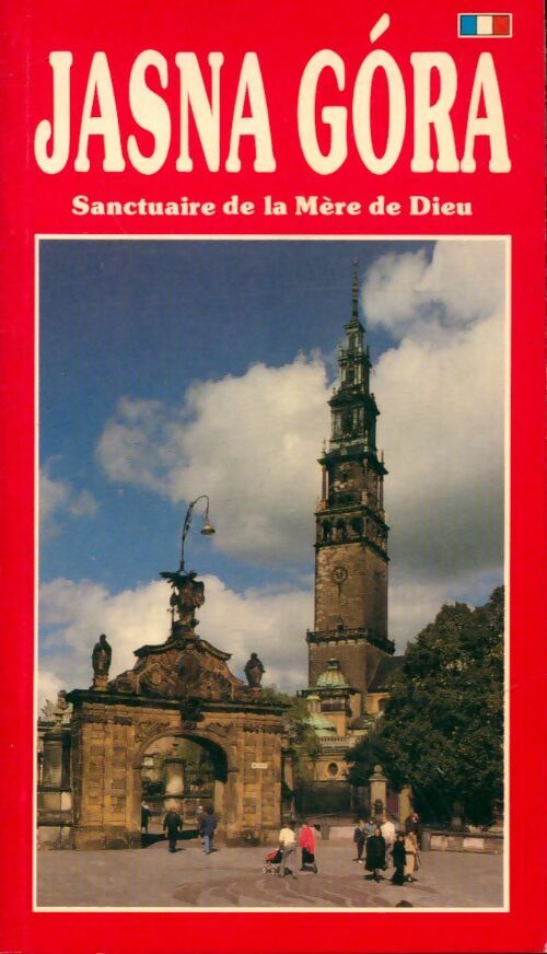 Livrenpoche : Jasna Gora. Sanctuaire de la Mère de Dieu - Collectif - Livre