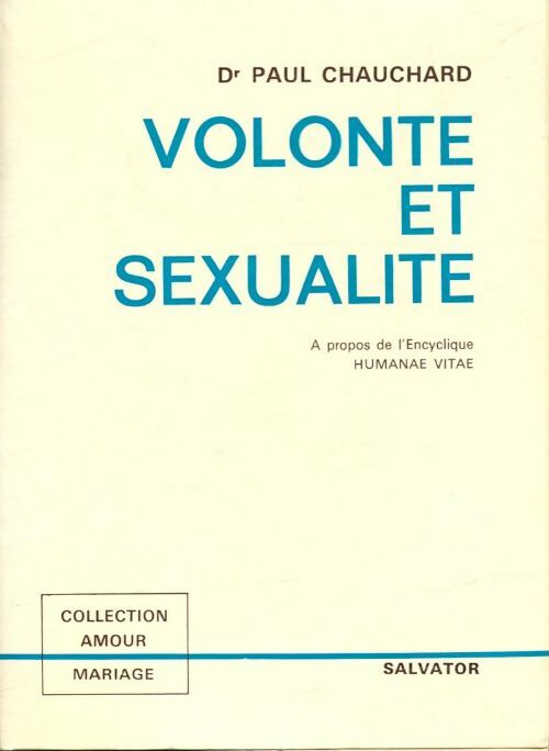 Livrenpoche : Volonté et sexualité - Paul Chauchard - Livre