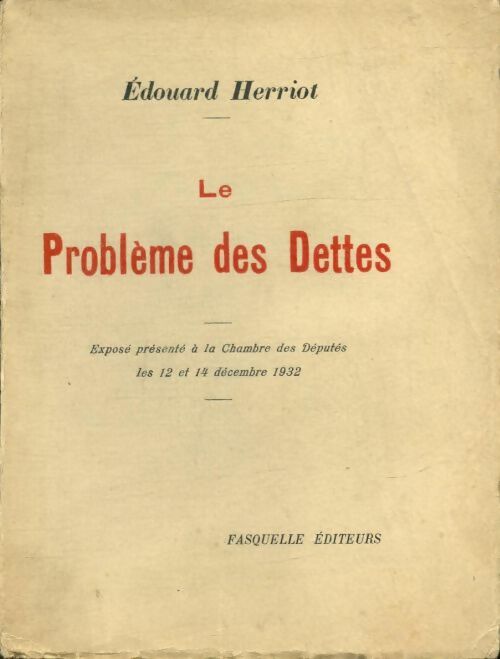 Livrenpoche : Le problème des dettes - Edouard Herriot - Livre