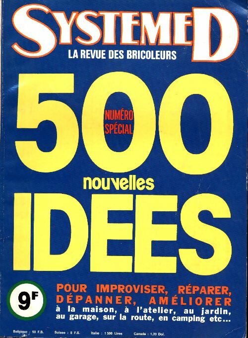 Livrenpoche : Système D n°384 bis : 500 nouvelles idées - Collectif - Livre