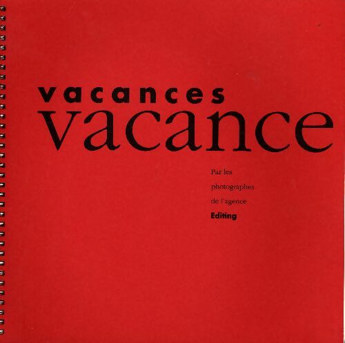 Livrenpoche : Vacances vacance - Collectif - Livre