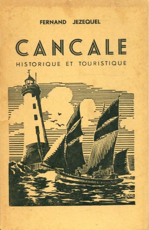 Livrenpoche : Cancale historique et touristique - Fernand Jézéquel - Livre