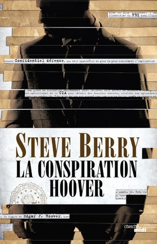 La conspiration Hoover - Steve Berry - Livre