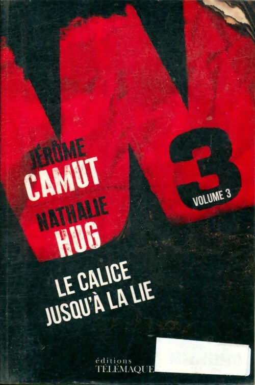 Livrenpoche : Le calice jusqu'à la lie - Jérôme Camut - Livre