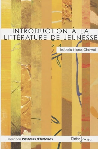Livrenpoche : Introduction à la littérature de jeunesse - Isabelle Nières-chevrel - Livre