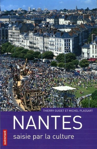 Livrenpoche : Nantes - Michel Plassart - Livre