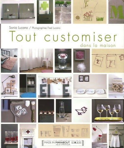 Livrenpoche : Tout customiser - Sonia Lucano - Livre