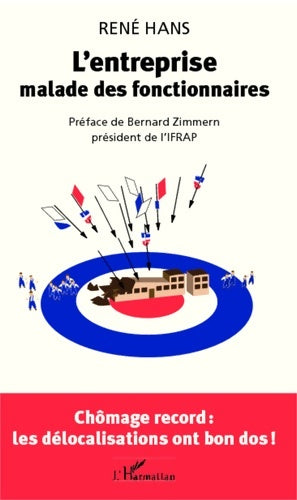 Livrenpoche : L'entreprise malade des fonctionnaires - René Hans - Livre