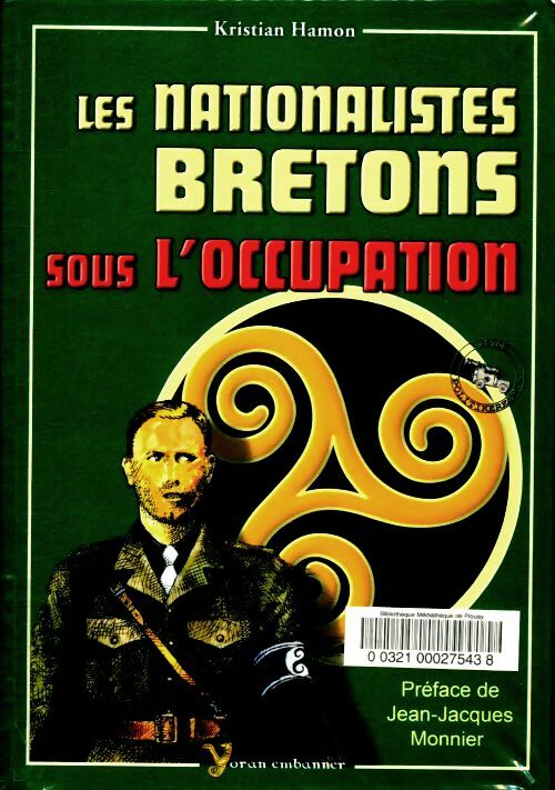 Livrenpoche : Les nationalistes bretons sous l'occupation - Kristian Hamon - Livre