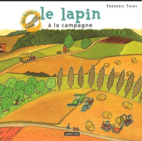 Livrenpoche : Le lapin à la campagne - Frédéric Thiry - Livre