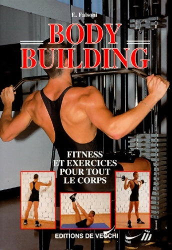 Livrenpoche : Body building. Fitness et exercices pour tout le corps - E. Falsoni - Livre