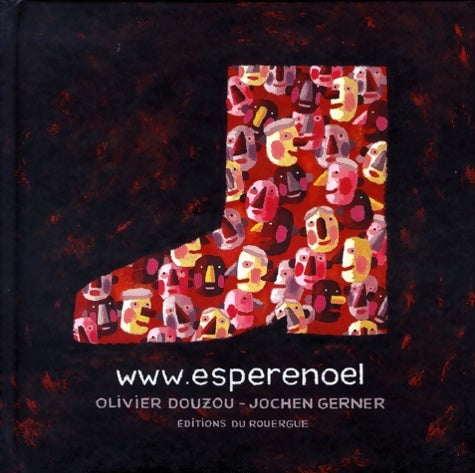 Livrenpoche : Www. Espernoël - Olivier Douzou - Livre