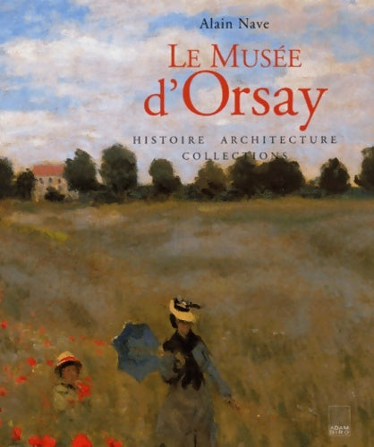 Livrenpoche : Musée d'Orsay - A. Nave - Livre