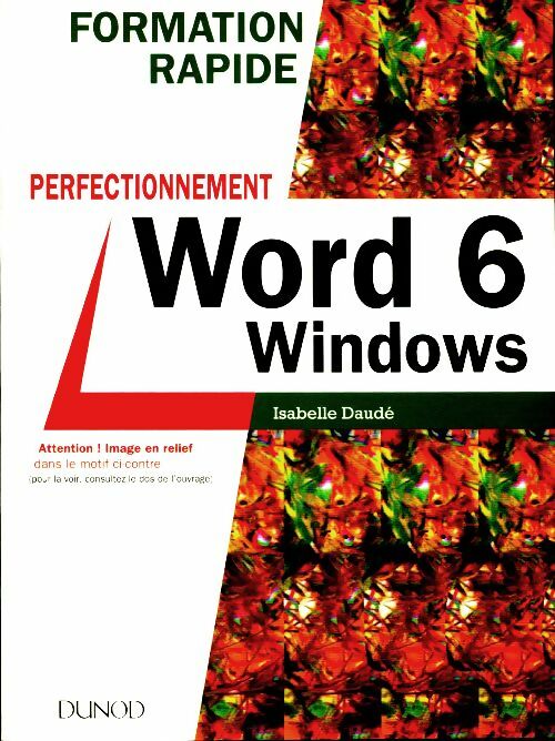 Livrenpoche : Formation rapide Word 6 pour windows - perfectionnement : Perfectionnement - Isabelle Daudé - Livre